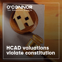 HCAD Valuations Violate Constitution